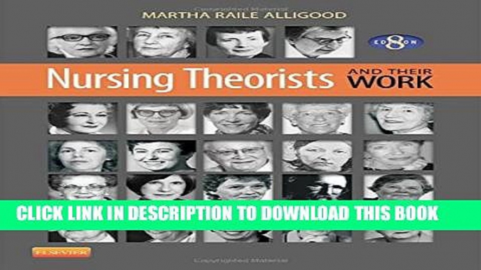 [PDF] Nursing Theorists and Their Work, 8th Edition Full Online