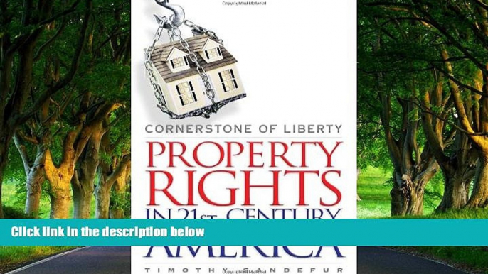 Deals in Books  Cornerstone of Liberty: Property Rights in 21st Century America  Premium Ebooks