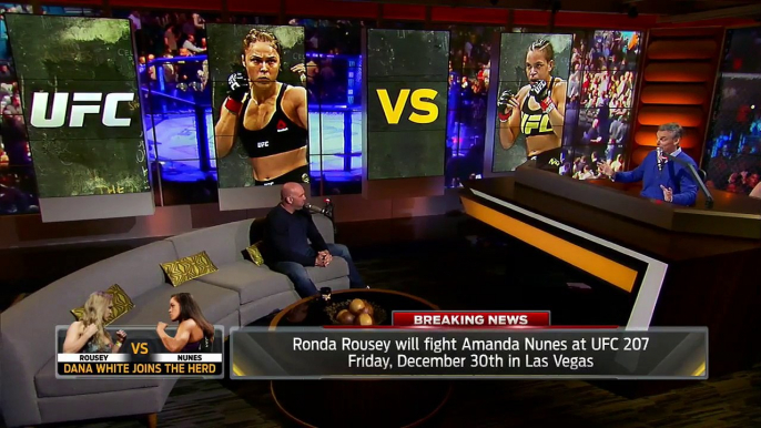 Dana White announces Ronda Rousey will fight Amanda Nunes at UFC 207 - 'The Herd'