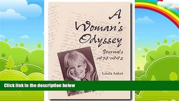 Big Deals  A Woman s Odyssey: Journals, 1976-1992  Best Seller Books Most Wanted