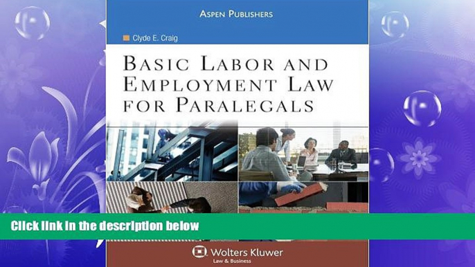 FULL ONLINE  Basic Labor and Employment Law for Paralegals