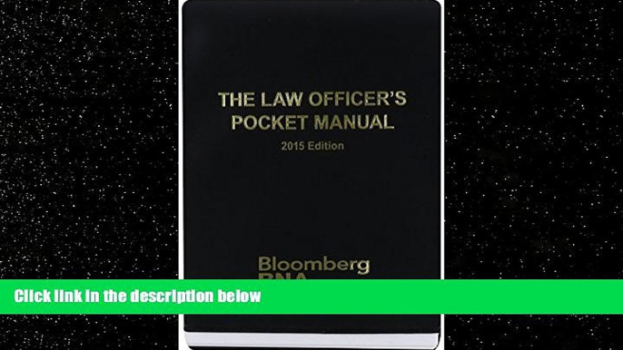 different   The Law Officer s Pocket Manual 2015