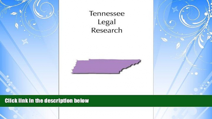 FULL ONLINE  Tennessee Legal Research