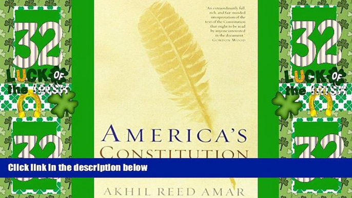 Must Have PDF  America s Constitution: A Biography  Best Seller Books Most Wanted