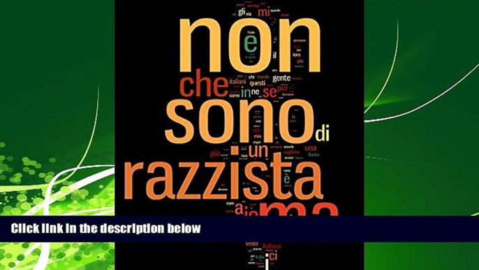 FREE DOWNLOAD  Non sono razzista ma.. (Italian Edition) READ ONLINE