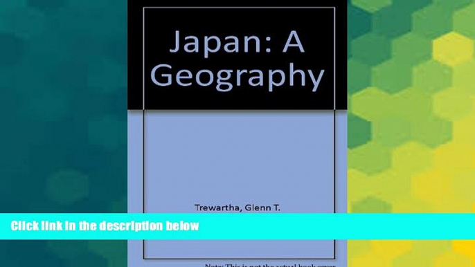 READ FULL  Japan: A Geography  READ Ebook Full Ebook