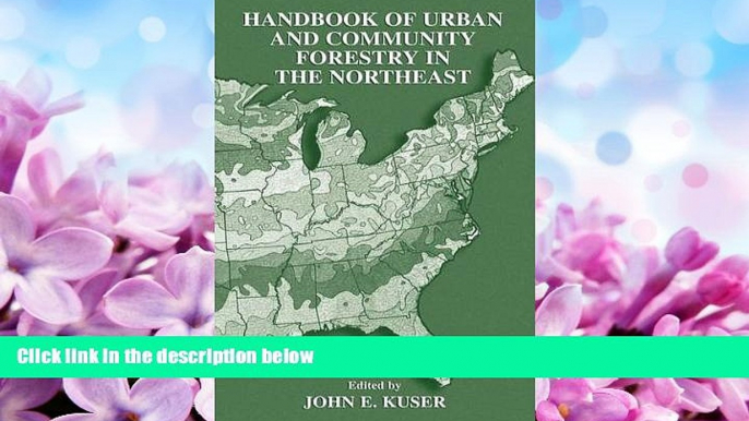 Enjoyed Read Handbook of Urban and Community Forestry in the Northeast