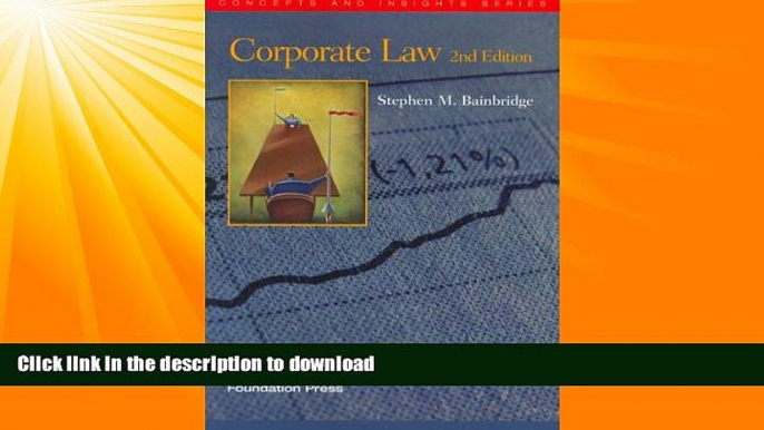 READ  Corporate Law (Concept and Insight Series, 2nd Edition)  GET PDF