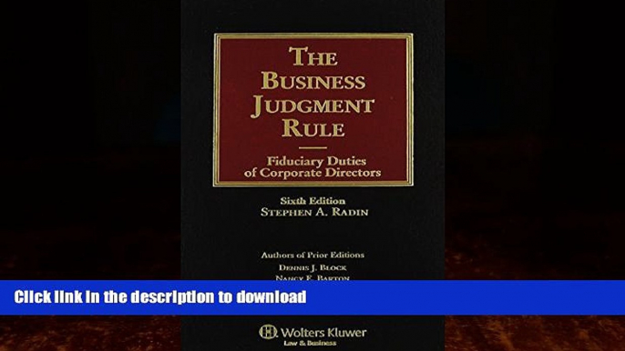 READ  The Business Judgment Rule: Fiduciary Duties of Corporate Officers, Sixth Edition  VOl.