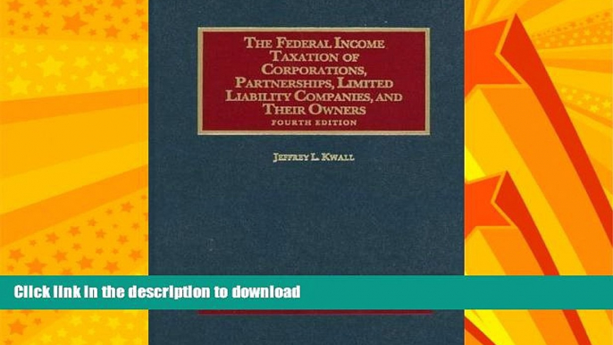 READ  The Federal Income Taxation of Corporations, Partnerships, Limited Liability Companies and