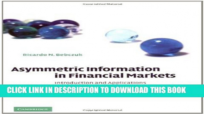 [PDF] Asymmetric Information in Financial Markets: Introduction and Applications Popular Online