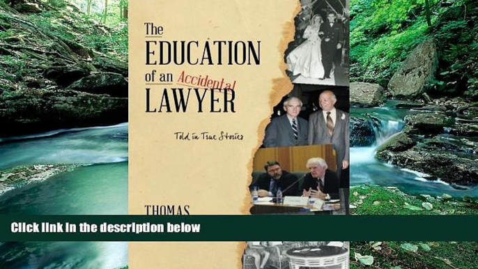 Books to Read  The Education of an Accidental Lawyer: Told in True Stories  Best Seller Books Most