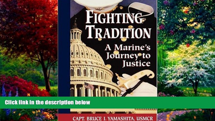 Books to Read  Fighting Tradition: A Marine s Journey to Justice (Intersections Asian and Pacific