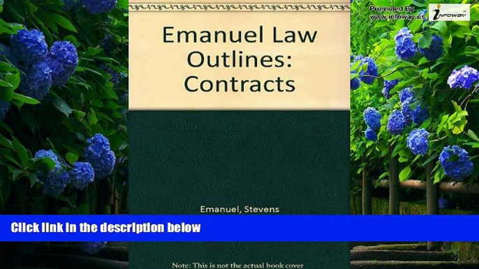 Books to Read  Emanuel Law Outlines: Contracts  Best Seller Books Most Wanted