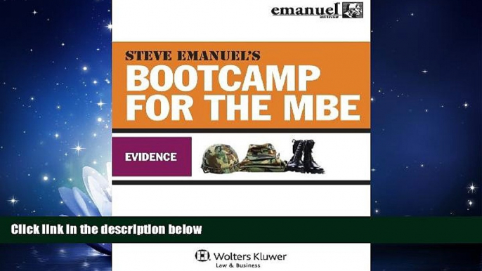 Big Deals  MBE Bootcamp: Evidence (Bootcamp for the Mbe)  Full Ebooks Most Wanted