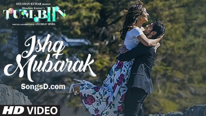 ISHQ MUBARAK Video Song | Tum Bin 2 | Arijit Singh, Neha Sharma, Aditya Seal  Aashim Gulati