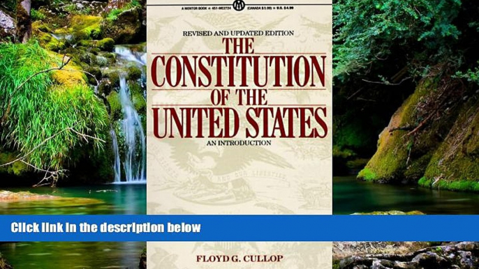 Must Have  The Constitution of the United States: An Introduction, Revised and Updated Edition