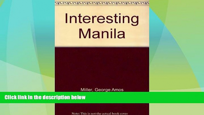 Big Deals  Interesting Manila  Full Read Most Wanted