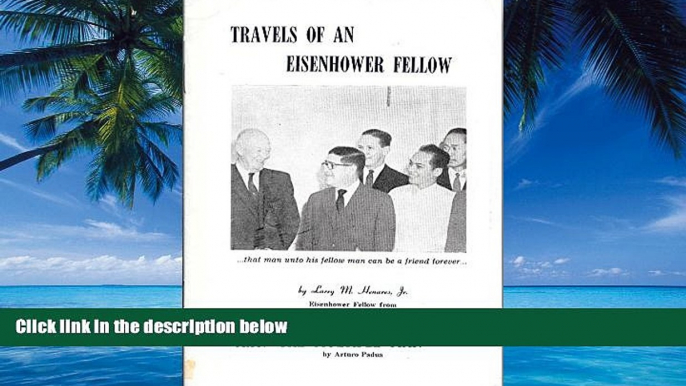 Big Deals  Travels Of An Eisenhower Fellow (Philippine Import)  Best Seller Books Most Wanted