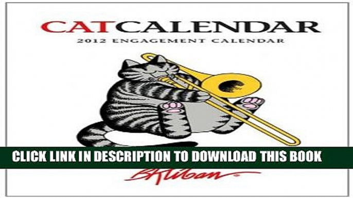 [PDF] Kliban CatCalendar 2012 Engagement Calendar [Online Books]