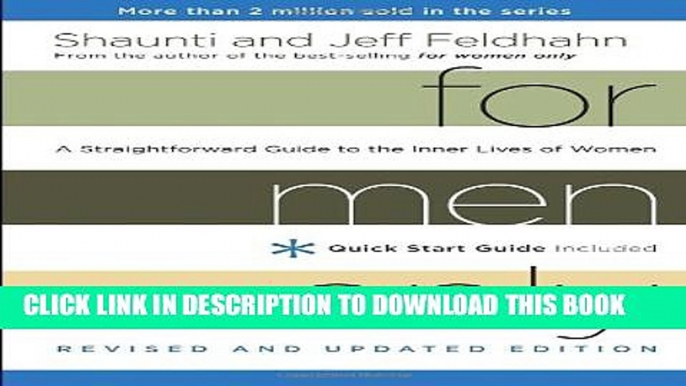 [PDF] For Men Only, Revised and Updated Edition: A Straightforward Guide to the Inner Lives of