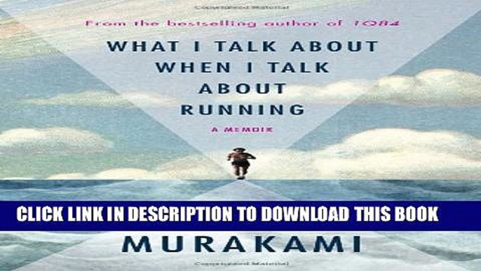 [PDF] What I Talk About When I Talk About Running: A Memoir Popular Collection