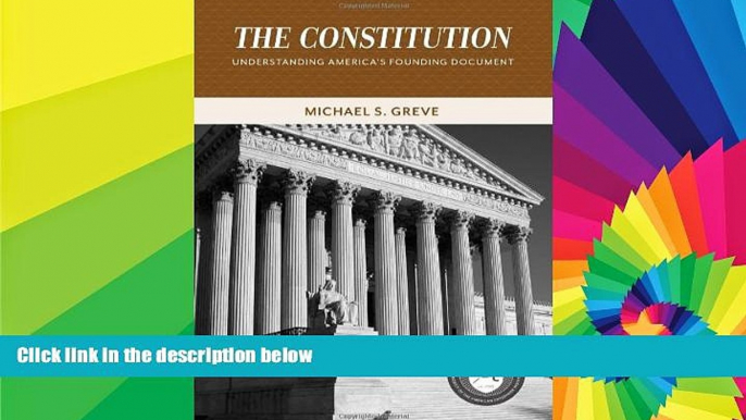 Full [PDF]  The Constitution: Understanding America s Founding Document (Values and Capitalism)