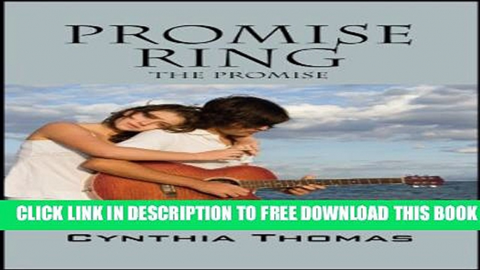 [PDF] FREE Promise Ring: The Promise [Read] Full Ebook