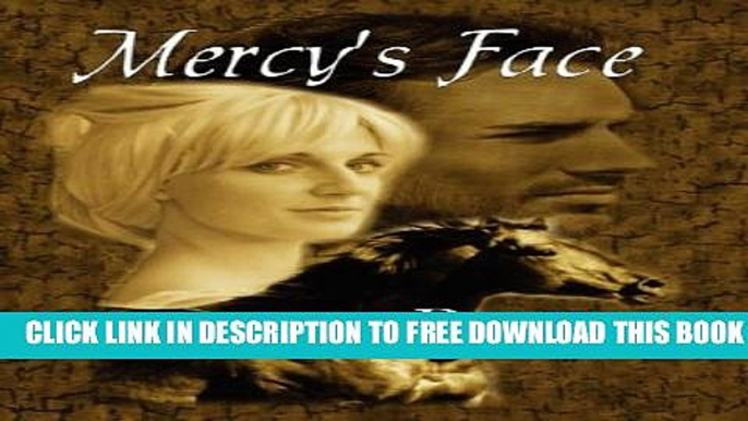 [PDF] FREE Mercy s Face [Download] Online