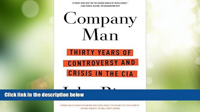 Must Have PDF  Company Man: Thirty Years of Controversy and Crisis in the CIA  Best Seller Books