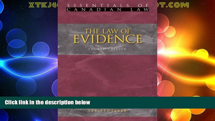 Big Deals  The Law of Evidence (Essentials of Canadian Law)  Best Seller Books Best Seller