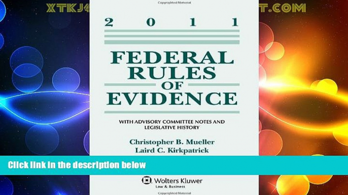 Big Deals  Federal Rules of Evidence 2011 Statutory Supplement  Best Seller Books Best Seller