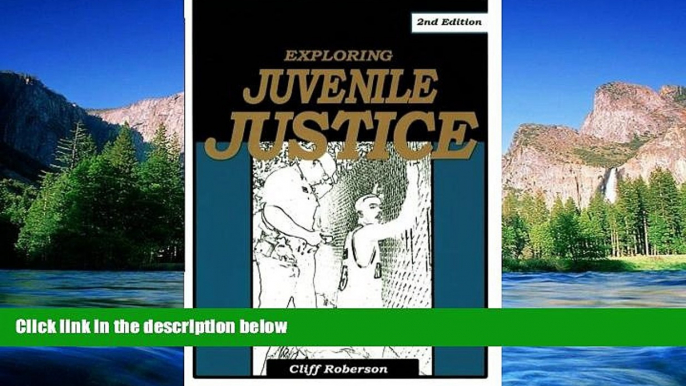 READ FULL  Exploring Juvenile Justice  READ Ebook Online Audiobook