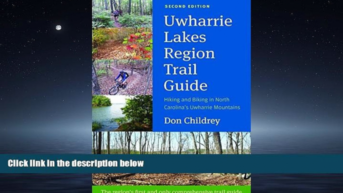 Popular Book Uwharrie Lakes Region Trail Guide