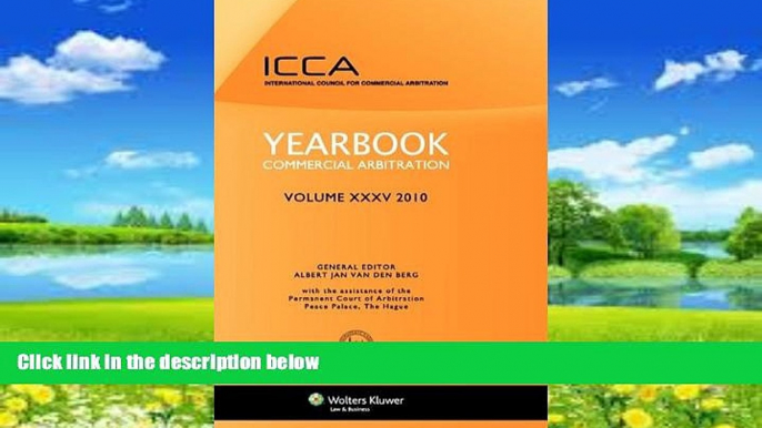 Big Deals  Yearbook Commercial Arbitration Volume XXXV 2010 (CRC) Rev  Best Seller Books Best Seller