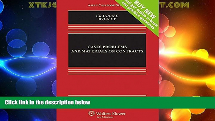 Big Deals  Cases, Problems, and Materials on Contracts [Connected Casebook] (Aspen Casebook)  Full