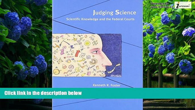 Books to Read  Judging Science: Scientific Knowledge and the Federal Courts  Full Ebooks Most Wanted