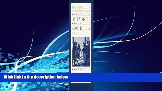 Books to Read  Ratifying the Constitution  Best Seller Books Most Wanted