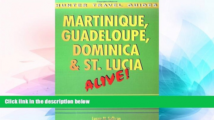 Full [PDF]  Martinique, Guadeloupe, Dominica   St. Lucia  READ Ebook Online Audiobook