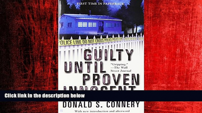 READ book  Guilty Until Proven Innocent  FREE BOOOK ONLINE