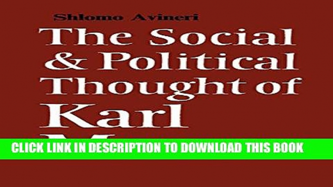 [PDF] The Social and Political Thought of Karl Marx (Cambridge Studies in the History and Theory