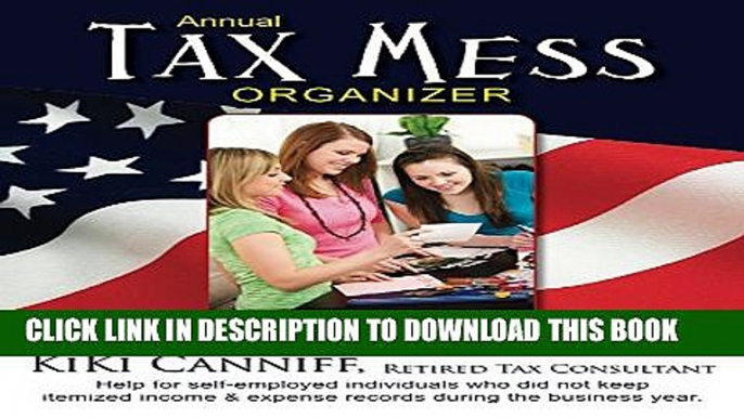 [BOOK] PDF Annual Tax Mess Organizer For Sales Consultants   Home Party Sales Reps (Annual Taxes)