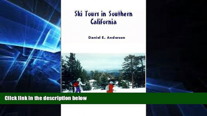 Popular Book Ski Tours in Southern California