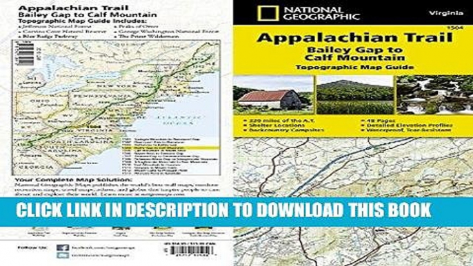 [PDF] Appalachian Trail, Bailey Gap to Calf Mountain [Virginia] (National Geographic Trails