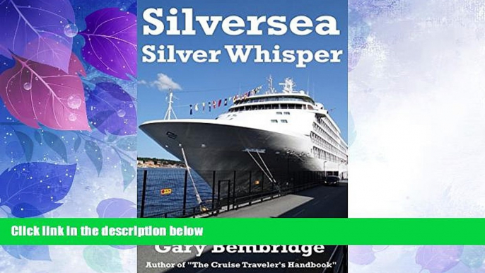 Online eBook Silversea Silver Whisper: Inspiration, advice and tips on cruising