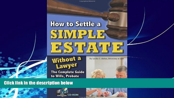 Books to Read  How to Settle a Simple Estate Without a Lawyer: The Complete Guide to Wills,