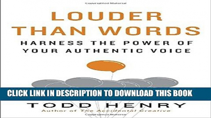 [BOOK] PDF Louder than Words: Harness the Power of Your Authentic Voice Collection BEST SELLER