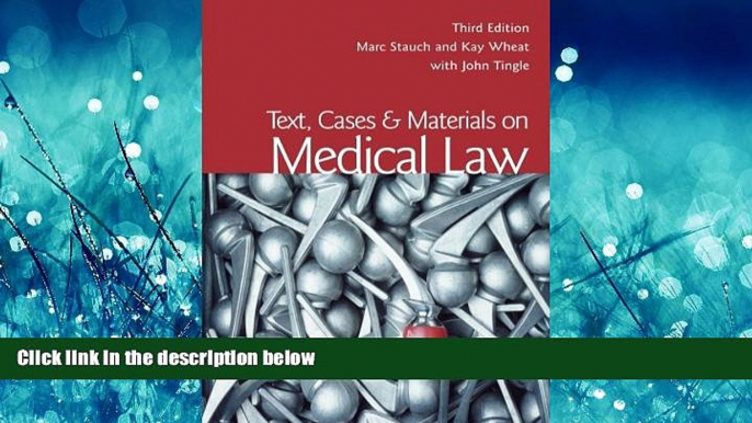 Free [PDF] Downlaod  Text, Cases   Materials on Medical Law  FREE BOOOK ONLINE