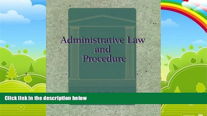 Big Deals  Administrative Law and Procedure (Lq-Paralegal)  Full Ebooks Most Wanted