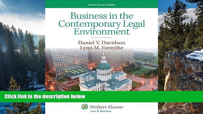 Deals in Books  Business in the Contemporary Legal Environment (Aspen College)  Premium Ebooks